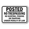 Signmission Safety Sign, 12 in Height, Aluminum, Posted - Posted No A-1218 Posted - Posted No - alternate 1